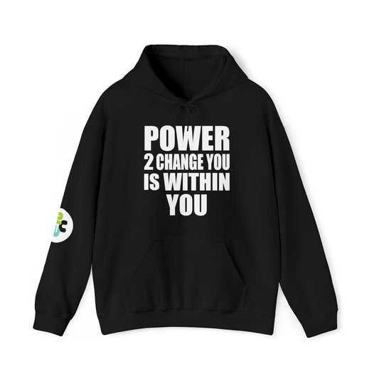 POWER 2 CHANGE YOU | HOODIE